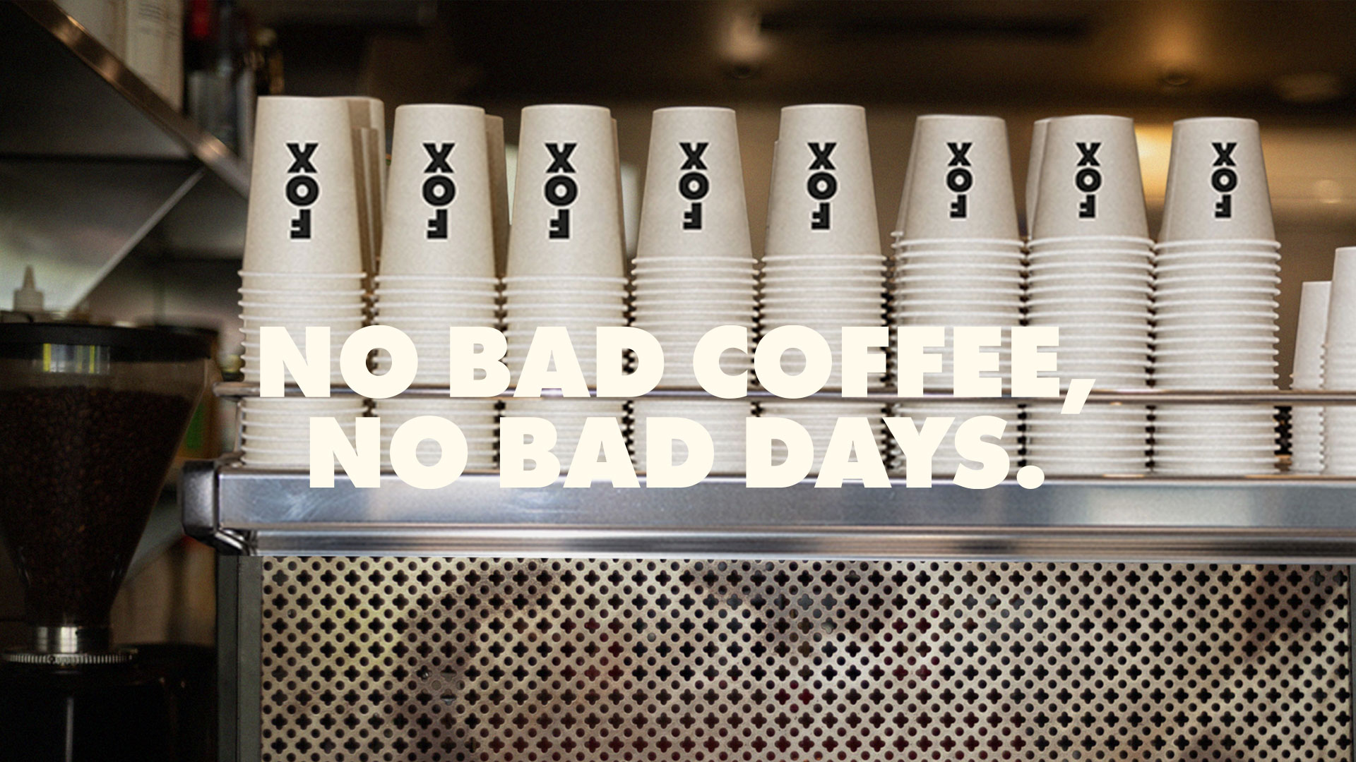 Fox Coffee. No Bad Coffee, No bad days.